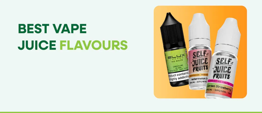 10 Best Vape Flavours 2026